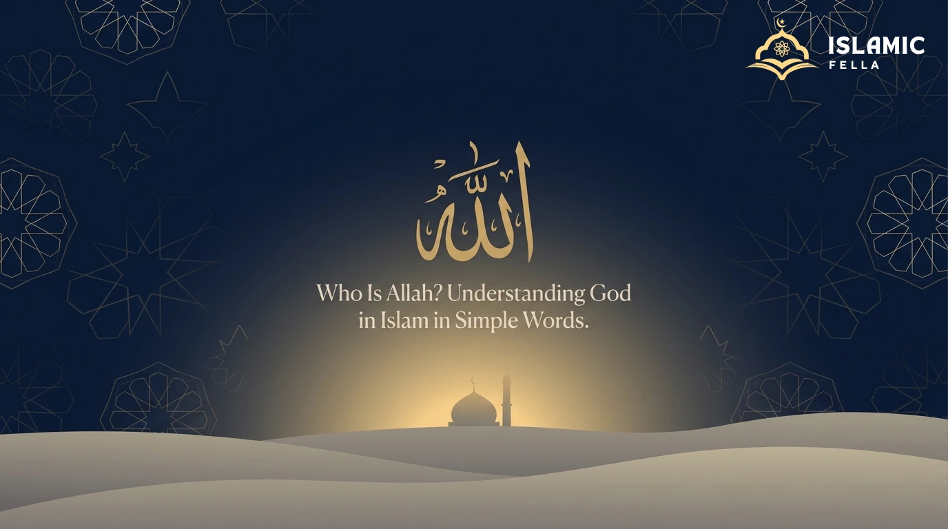 Who Is Allah? Understanding God in Islam in Simple Words